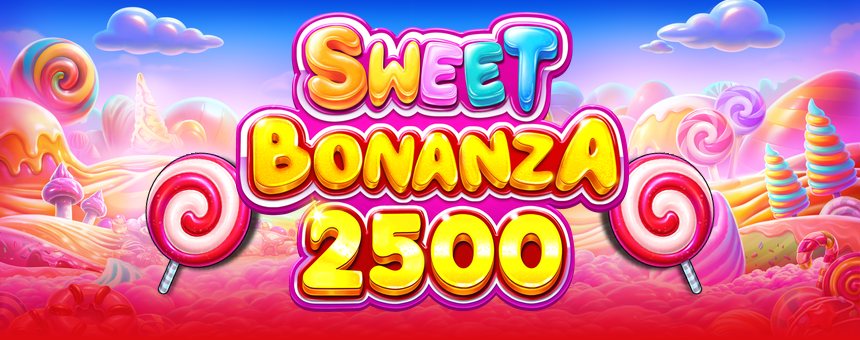 Sweet Bonanza 2500